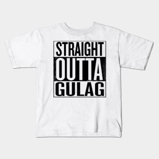 Straight outta Gulag - Black Prison Gift Kids T-Shirt